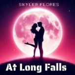 At Long Falls, Skyler Flores