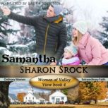 Samantha, Sharon Srock