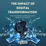 The Impact of Digital Transformation, Riley Quinn