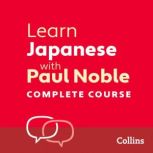 Learn Japanese with Paul Noble for Be..., Paul Noble