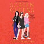 Screen Queens, Lori Goldstein
