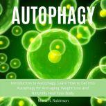 Autophagy, Maria R. Robinson