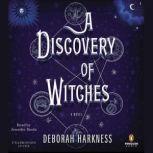 A Discovery of Witches, Deborah Harkness