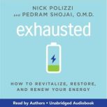 Exhausted, Nick Polizzi