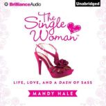 The Single Woman, Mandy Hale
