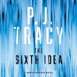 The Sixth Idea, P. J. Tracy