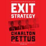 Exit Strategy, Charlton Pettus