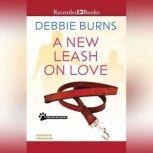 A New Leash On Love, Debbie Burns