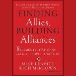 Finding Allies, Building Alliances, Mike Leavitt