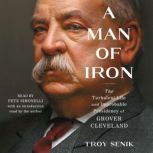 A Man of Iron, Troy Senik
