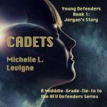 Cadets, Michelle Levigne