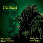 From Beyond, H.P. Lovecraft