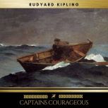 Captains Courageous, Rudyard Kipling