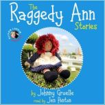 Raggedy Ann Stories, Johnny Gruelle
