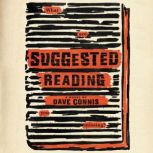 Suggested Reading, Dave Connis