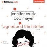 Agnes and the Hitman, Jennifer Crusie