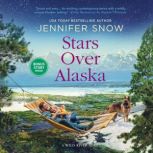 Stars Over Alaska, Jennifer Snow