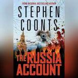 The Russia Account, Stephen Coonts