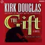 The Gift, Kirk Douglas