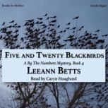 Five and Twenty Blackbirds, LeeAnn Betts