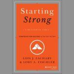 Starting Strong A Mentoring Fable, Lory A. Fischler