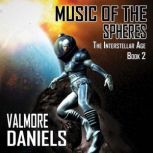 Music of the Spheres, Valmore Daniels
