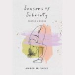 Seasons of Sobriety, Amber Michele Giangregorio