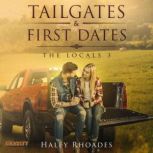 Tailgates and FIrst Dates, Haley Rhoades