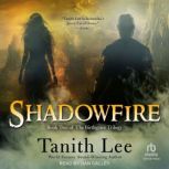 Shadowfire, Tanith Lee
