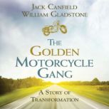 The Golden Motorcycle Gang, Jack Canfield