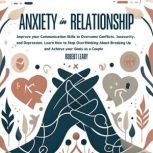 Anxiety in Relationship, Robert Leary