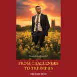 From Challenges to Triumphs, Thomas Hubbard Carroll, IV