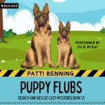 Puppy Flubs, Patti Benning