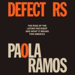Defectors, Paola Ramos