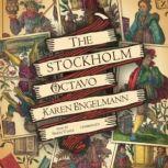 The Stockholm Octavo, Karen Engelmann