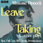 Leave Taking  other plays, Winsome Pinnock