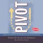 Pivot, Alan Zimmerman