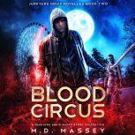 Blood Circus, M.D. Massey