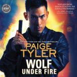 Wolf Under Fire, Paige Tyler