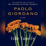 Like Family, Paola Giordano