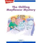 The Chilling Mayflower Mystery, Beverly Patt
