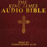 The Complete King James Bible Part 3..., Christopher Glyn