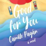 Good for You, Camille Pagan