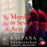 Murder in Seven Acts, Kalpana Swaminathan
