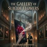 The Gallery of Suicide Flowers, Vu Hung Viet