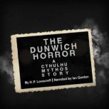 The Dunwich Horror A Cthulhu Mythos ..., H. P. Lovecraft