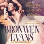 The Seduction Of Lord Sin, Bronwen Evans