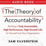 The Theory of Accountability, Sam Silverstein