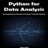 Python for Data Analysis, Brian Paul