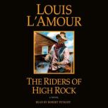 The Riders of High Rock, Louis L'Amour